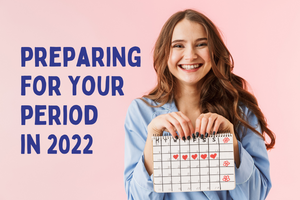 Preparing for your period in 2022